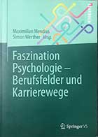 کتاب دست دوم Faszination Psychologie-Berufsfelder und Karrierewege تالیف Maximilian Mendius SIMON werther-در حد نو