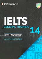 کتاب دست دوم CAMBRIDGE IELTS  General 14 With Audio-در حد نو